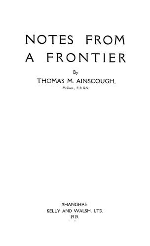 Notes from a frontier