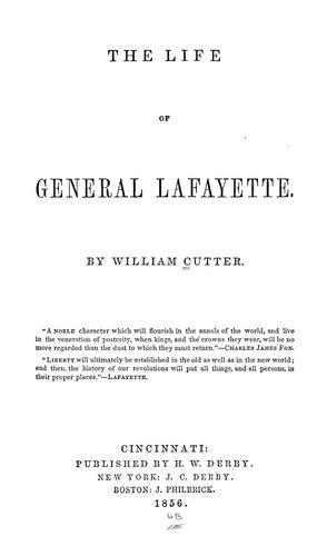 The life of General Lafayette