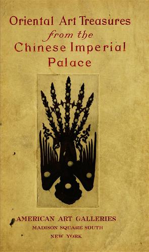 Illustrated catalogue of the furniture and embellishments from the imperial palace, Pekin