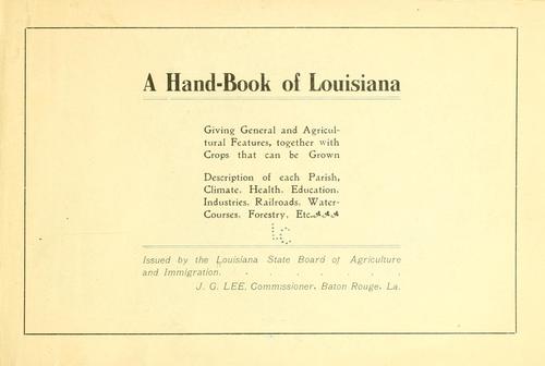 A hand-book of Louisiana, giving general and agricultural features