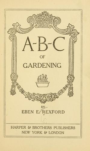 A-B-C of gardening