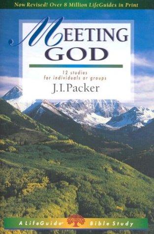 Meeting God (Life Guide Bible Studies)