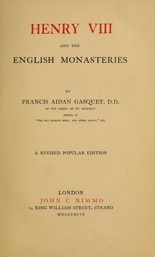 Henry VIII and the English monasteries