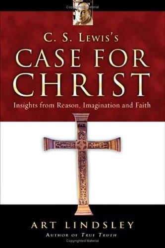 C. S. Lewis's Case for Christ