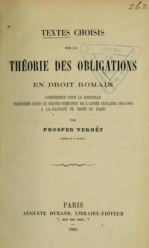 Textes choisis sur la théorie des obligations en droit romain