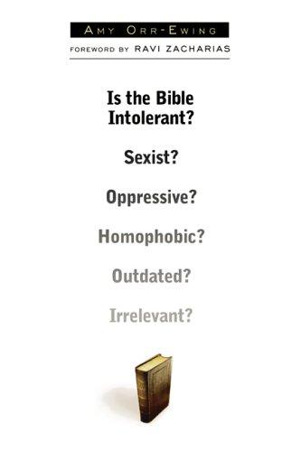 Is the Bible intolerant?