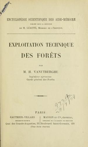Exploitation technique des forêts