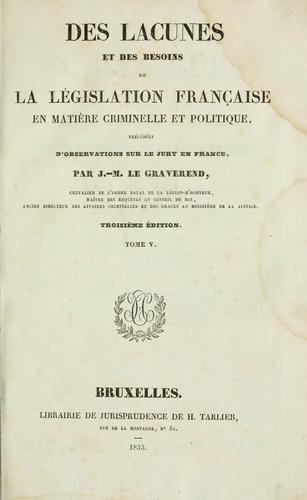 Traité de la législation criminelle