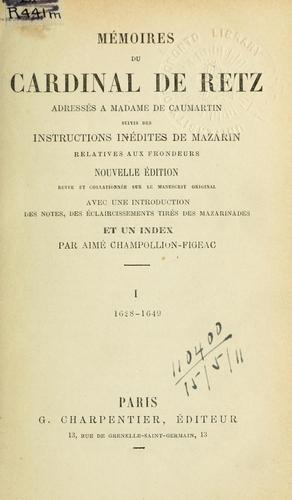 Mémoires, adressés à Madame de Caumartin