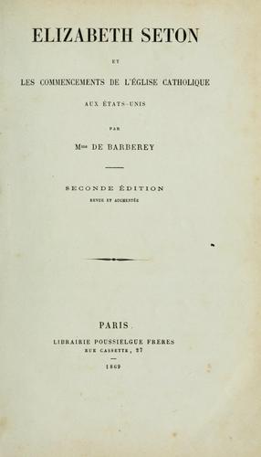 Elizabeth Seton et les commencements de l'église catholique aux États-Unis