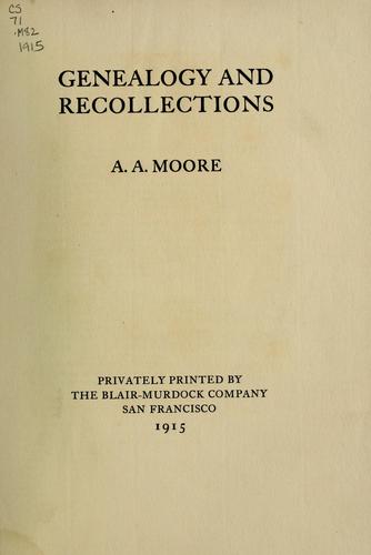 Genealogy and recollections