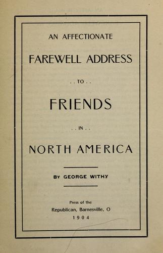 An affectionate farewell address to Friends in North America