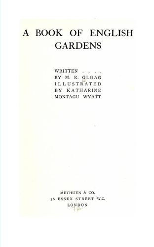 A book of English gardens, written