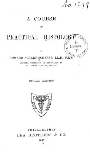 A course of practical histology