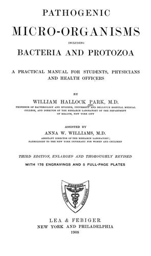 Pathogenic micro-organisms including bacteria and Protozoa