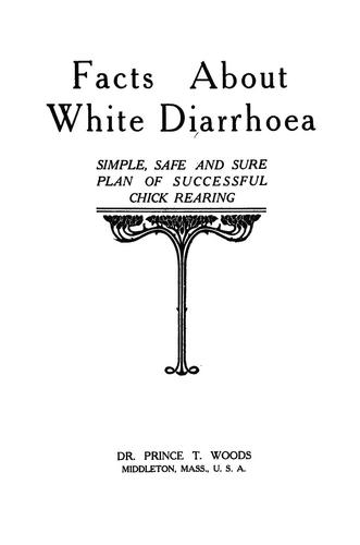 Facts about white diarrhoea