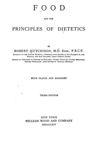 Food and the principles of dietetics