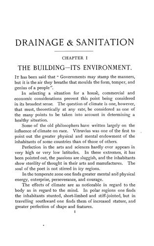 Drainage & sanitation, a practical exposition of the conditions vital to healthy buildings, their surroundings and construction, their ventilation, heating, lighting, water and waste services