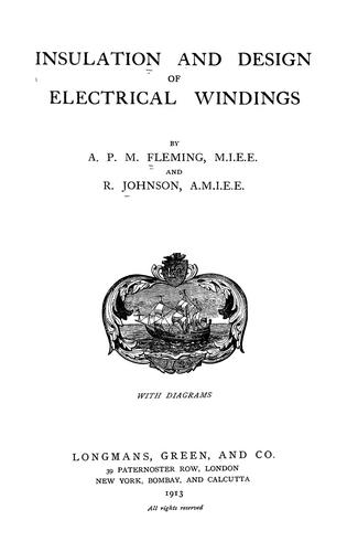 Insulation and design of electrical windings