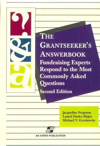 The grantseeker's answerbook