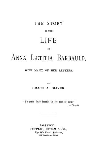 The story of the life of Anna Laetitia Barbauld