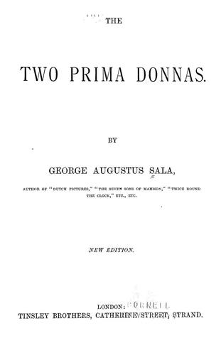 The two prima donnas