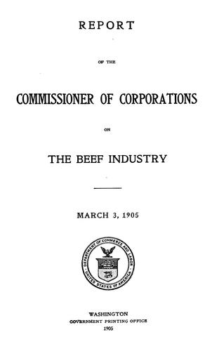 Report of the commissioner of corporations on the beef industry