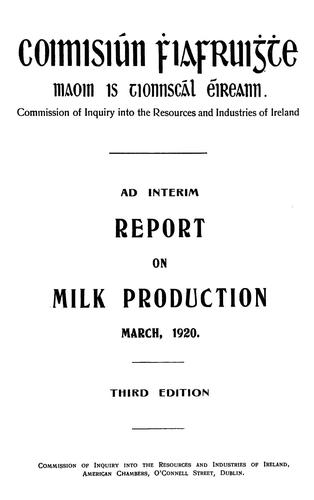 Ad interim report on milk production