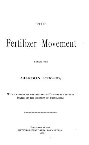 The fertilizer movement during the season 1885-86