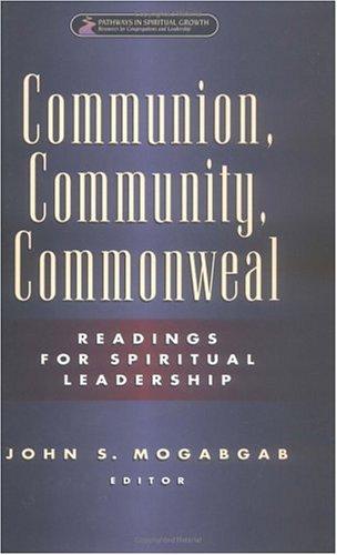 Communion, Community, Commonweal