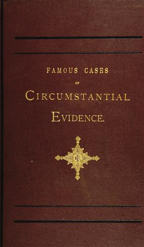 Famous cases of circumstantial evidence