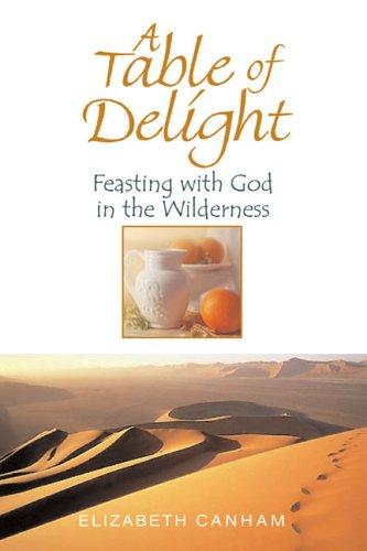 A Table Of Delight