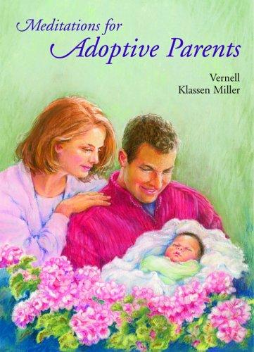 Meditations for adoptive parents