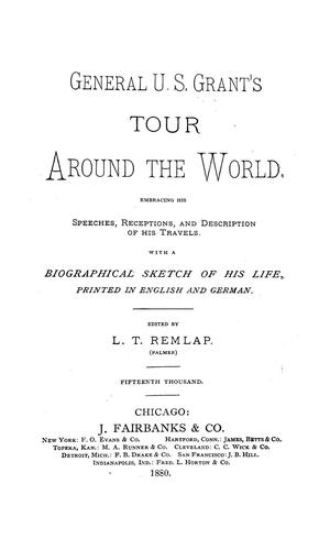 General U.S. Grant's tour around the world