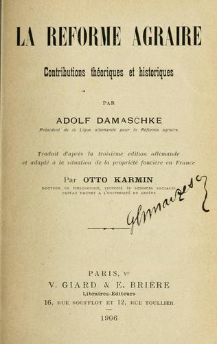 La réforme agraire, contributions théoriques et historiques