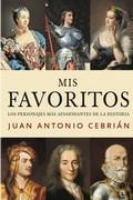Mis favoritos : los personajes más apasionantes de la historia
