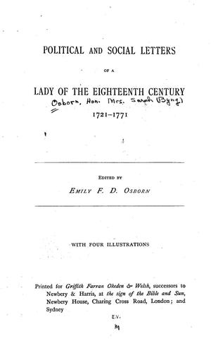 Political and social letters of a lady of the eighteenth century, 1721-1771