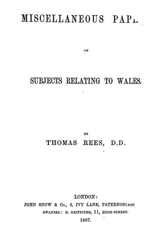 Miscellaneous papers on subjects relating to Wales