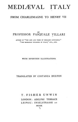 Mediæval Italy from Charlemagne to Henry VII
