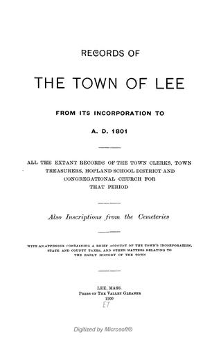 Records of the town of Lee from its incorporation to A.D. 1801