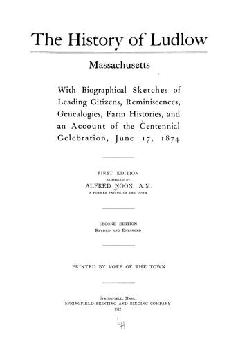 The history of Ludlow, Massachusetts
