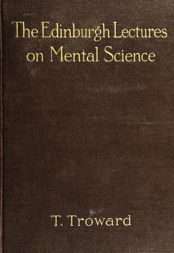 The Edinburgh lectures on mental science