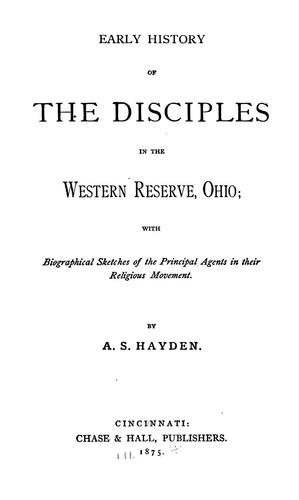 Early history of the Disciples in the Western Reserve, Ohio