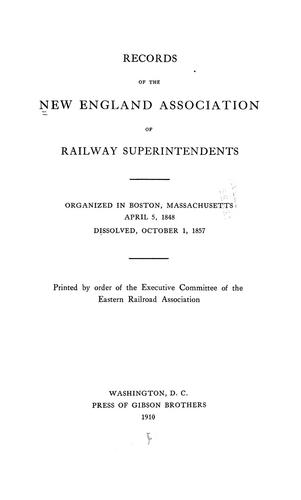 Records of the New England Association of Railway Superintendents