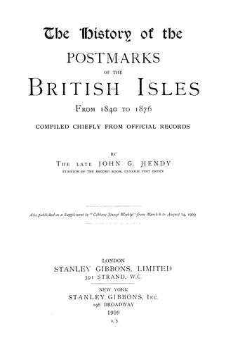 The history of the postmarks of the British Isles from 1840 to 1876