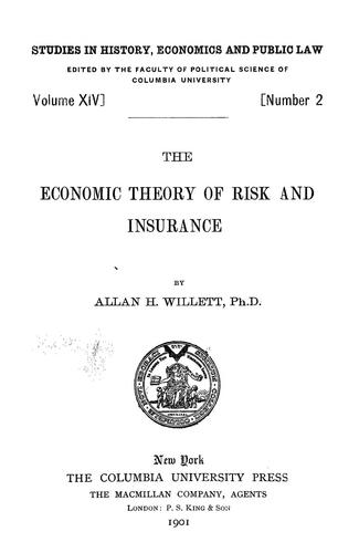 The economic theory of risk and insurance