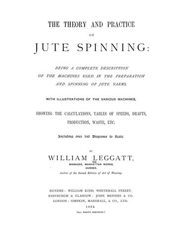 The theory and practice of jute spinning