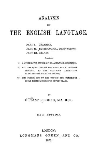 Analysis of the English language: grammar, etymological derivations, praxis