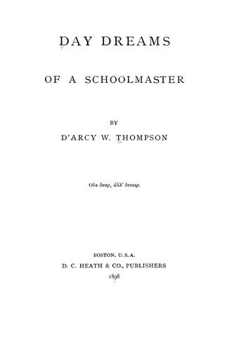 Day dreams of a schoolmaster