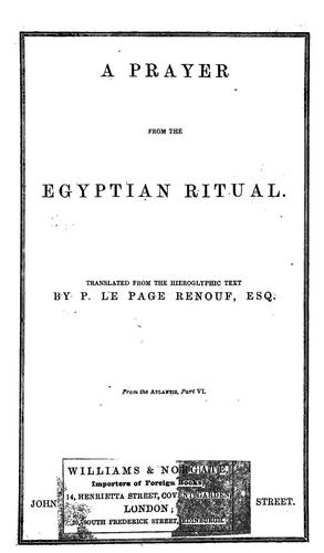 A prayer from the Egyptian ritual